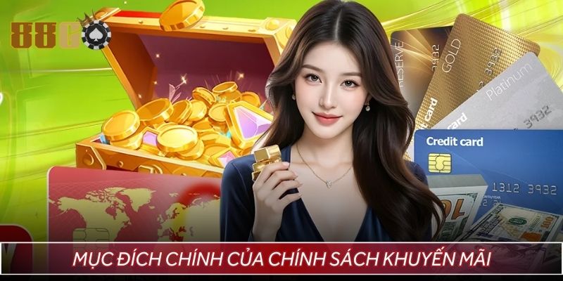 Vai trò quan trọng từ chính sách khuyến mãi 88GO