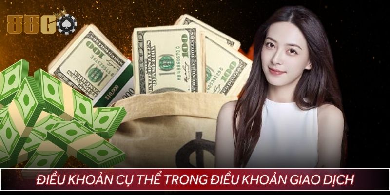 Chi tiết những điều lệ quy định trong chính sách thanh toán 88GO